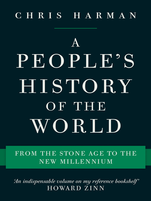 Title details for A People's History of the World by Chris Harman - Available